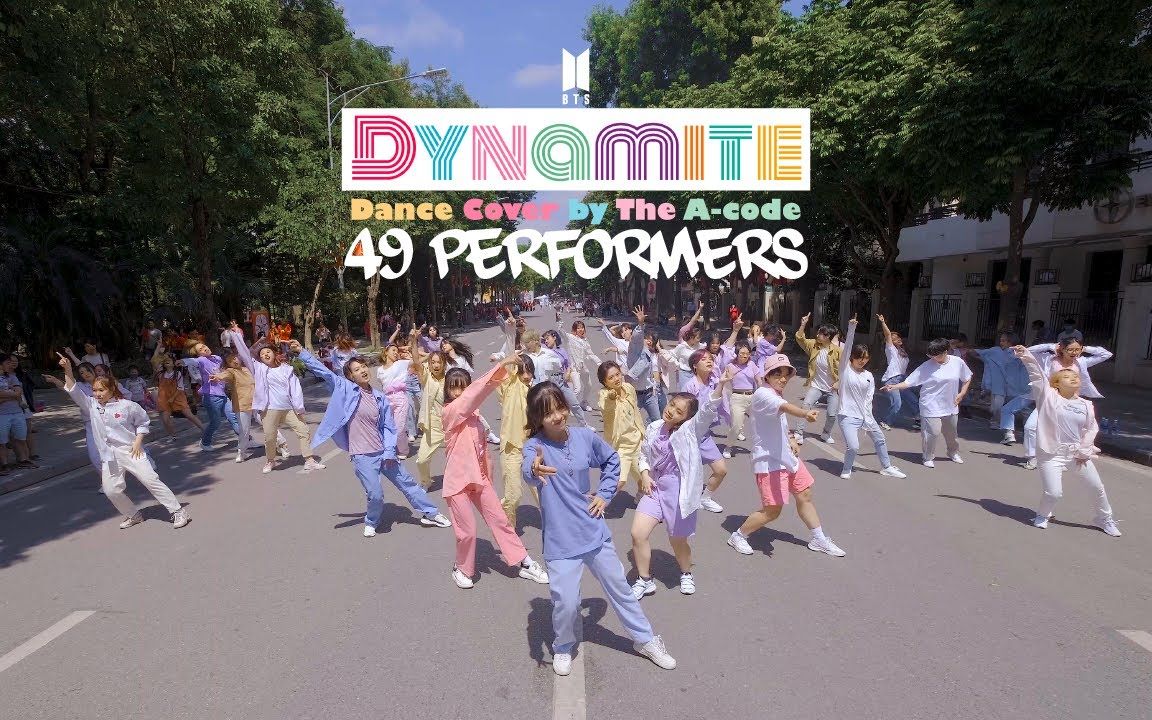 [全网最晚但品质保证49人Dynamite] Dynamite  BTS Dance Cover  The Acode from Vietnam哔哩哔哩bilibili