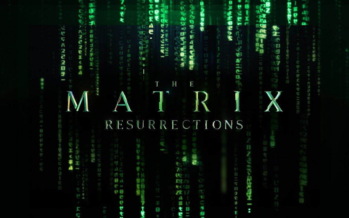 [图]【中字】黑客帝国：矩阵重启（骇客任务：复活）The Matrix: Resurrections 预告片1