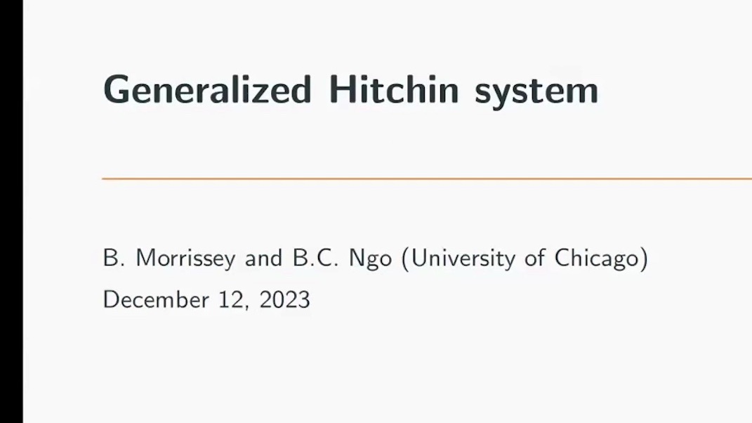 Bảo Ch㢵 Ng㴠吴宝珠  Generalized Hitchin systems哔哩哔哩bilibili