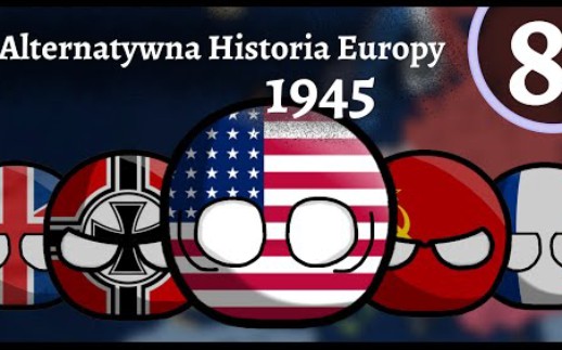 【波兰球】架空历史1945年后的欧洲