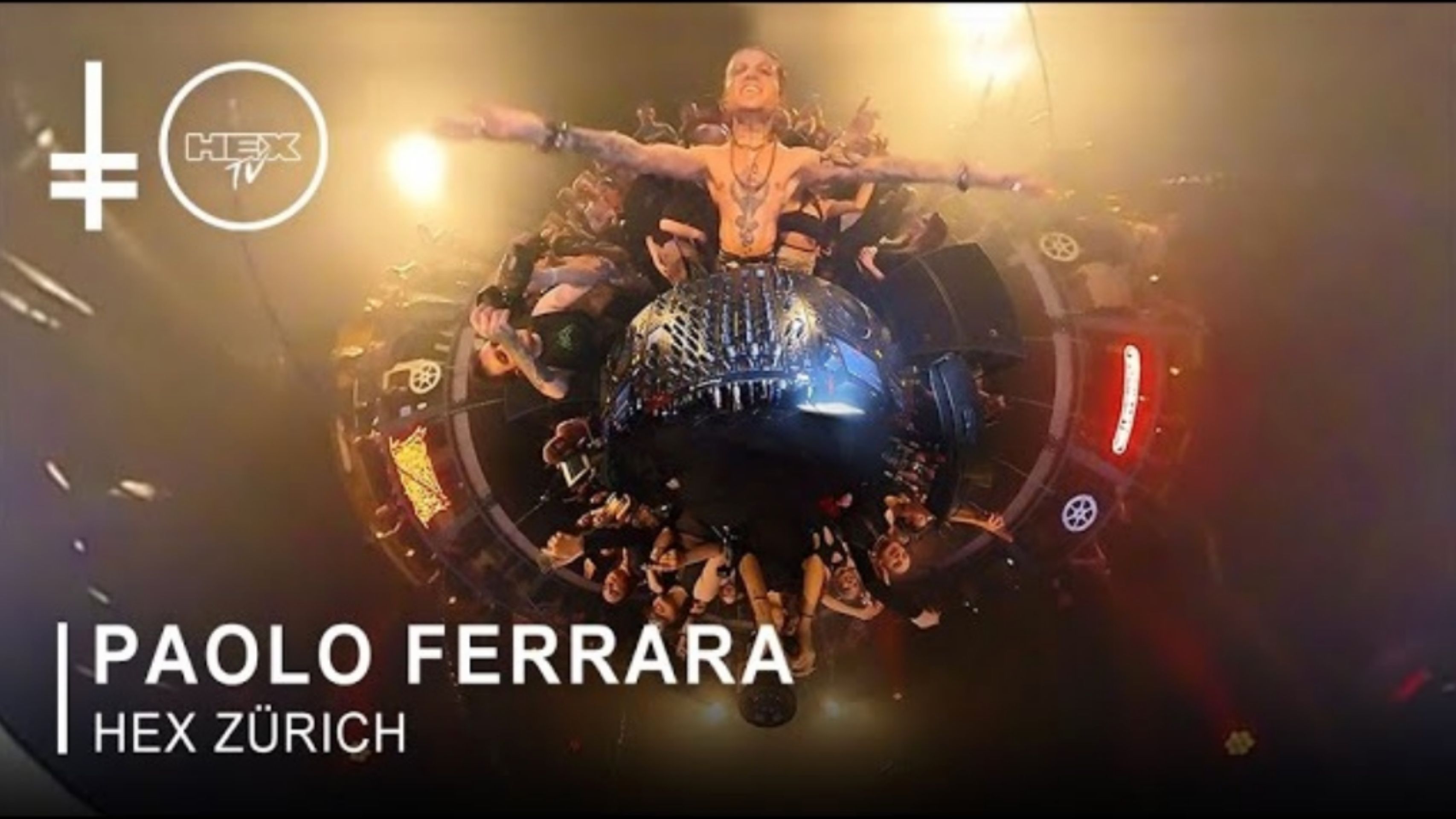 paolo ferrara | hex tv zürich 2024 (hex 10 years anniversary