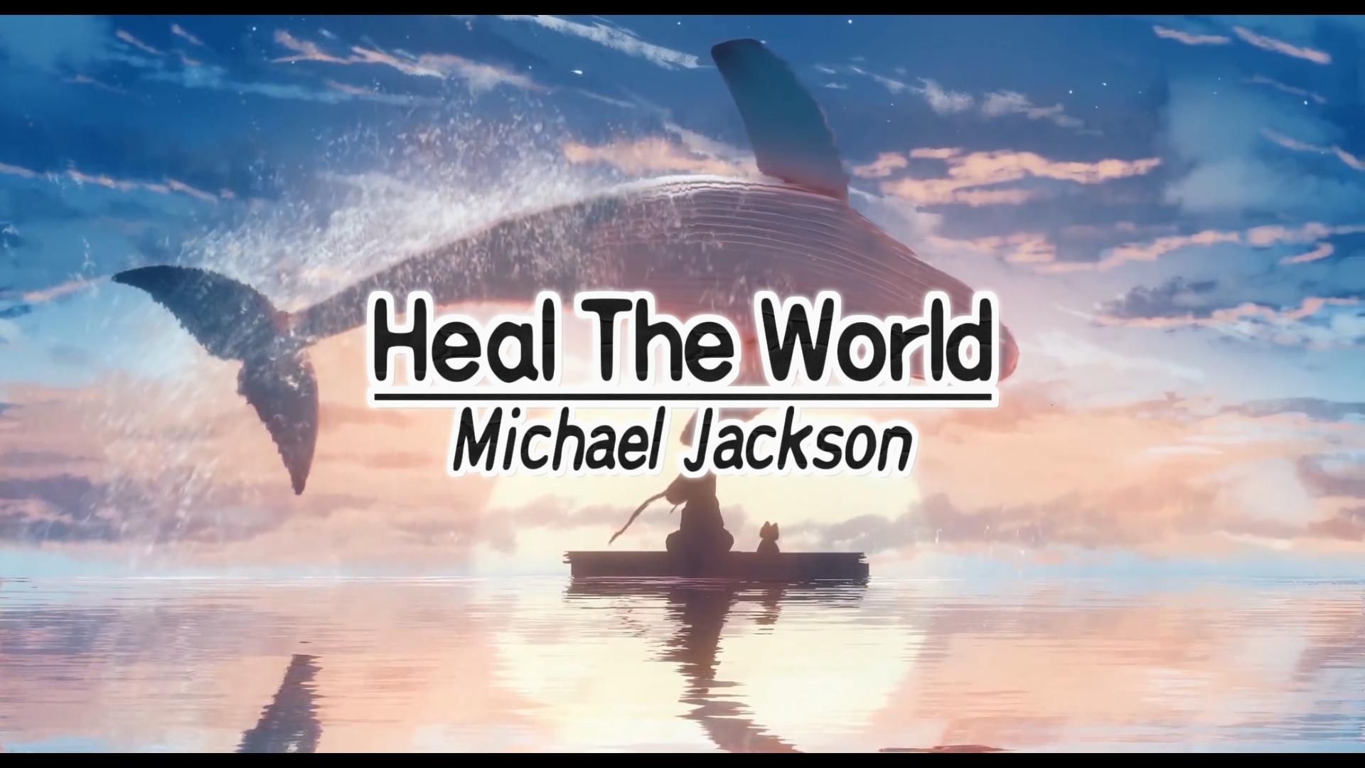 [图]heal the world：愿世界和平相处~没有战争~没有疾病~