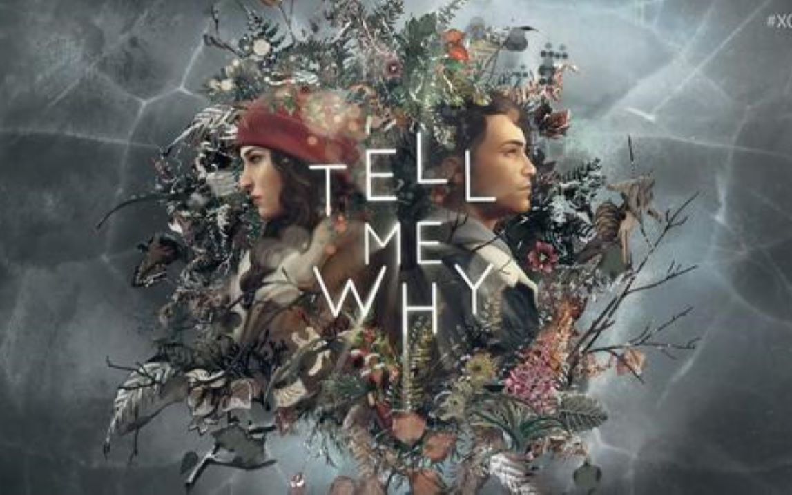 [图]『Tell Me Why/谓何』游玩实况 带中文 无解说（持续更新）