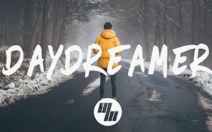 [图]【日推】【歌词版】 William Black - Daydreamer feat. AMIDY