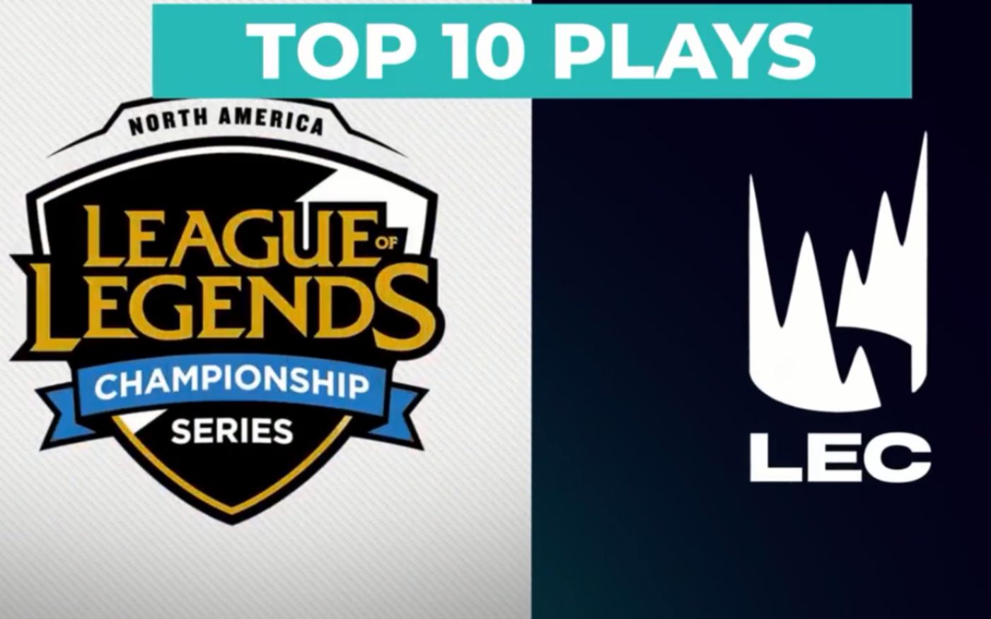 【英雄联盟】2019lec&lcs本周逗趣时刻 top10操作(第二期)