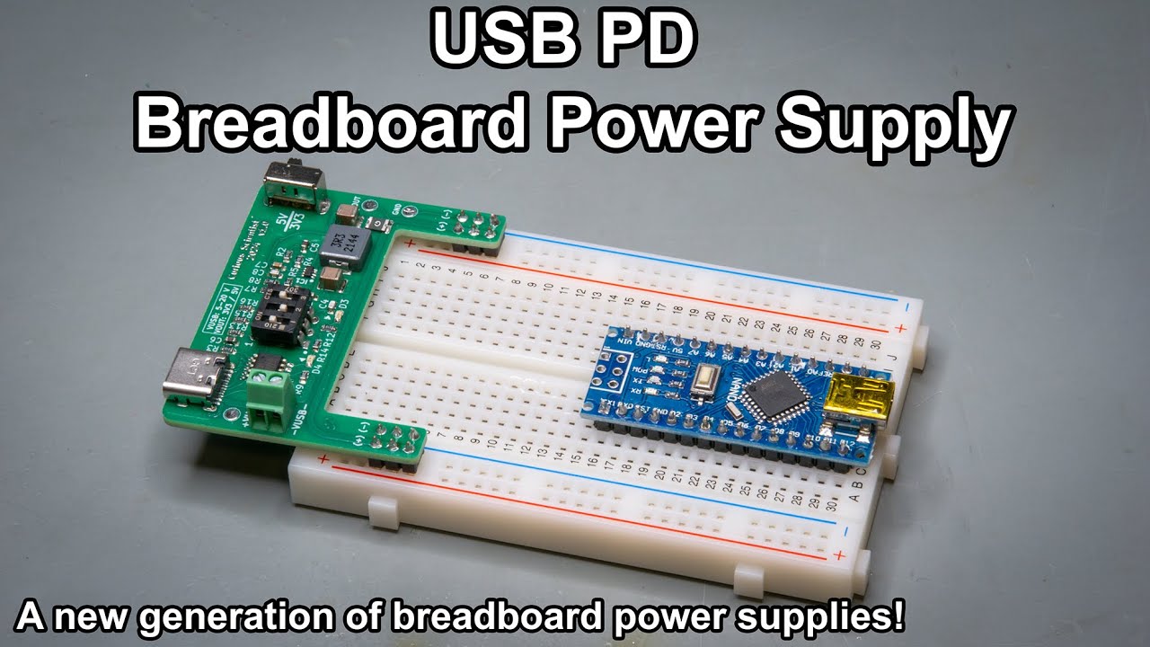 USB PD 面包板电源供应  一种新方法! | USB PD Breadboard Power Supply  A New Approach!哔哩哔哩bilibili