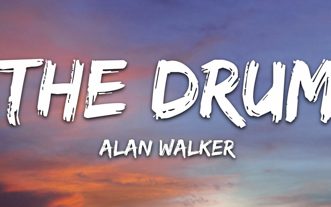 [图]Alan Walker - The Drum