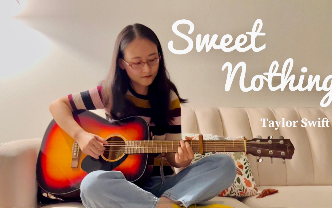 [图]COVER | 超好听吉他翻唱(附吉他谱）Sweet Nothing - Taylor Swift
