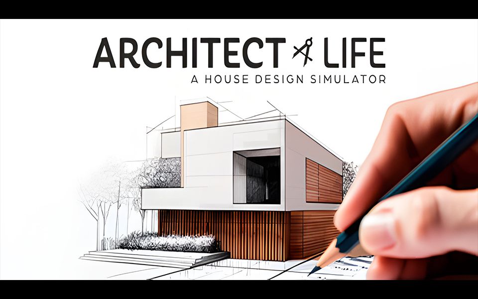 【PC/PS/XBOX/Switch】模拟家装建造游戏《Architect Life: A House Design Simulator》2025年登陆游戏预告