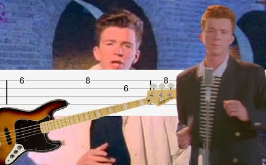 [图]RICK ROLL，但是贝斯Cover