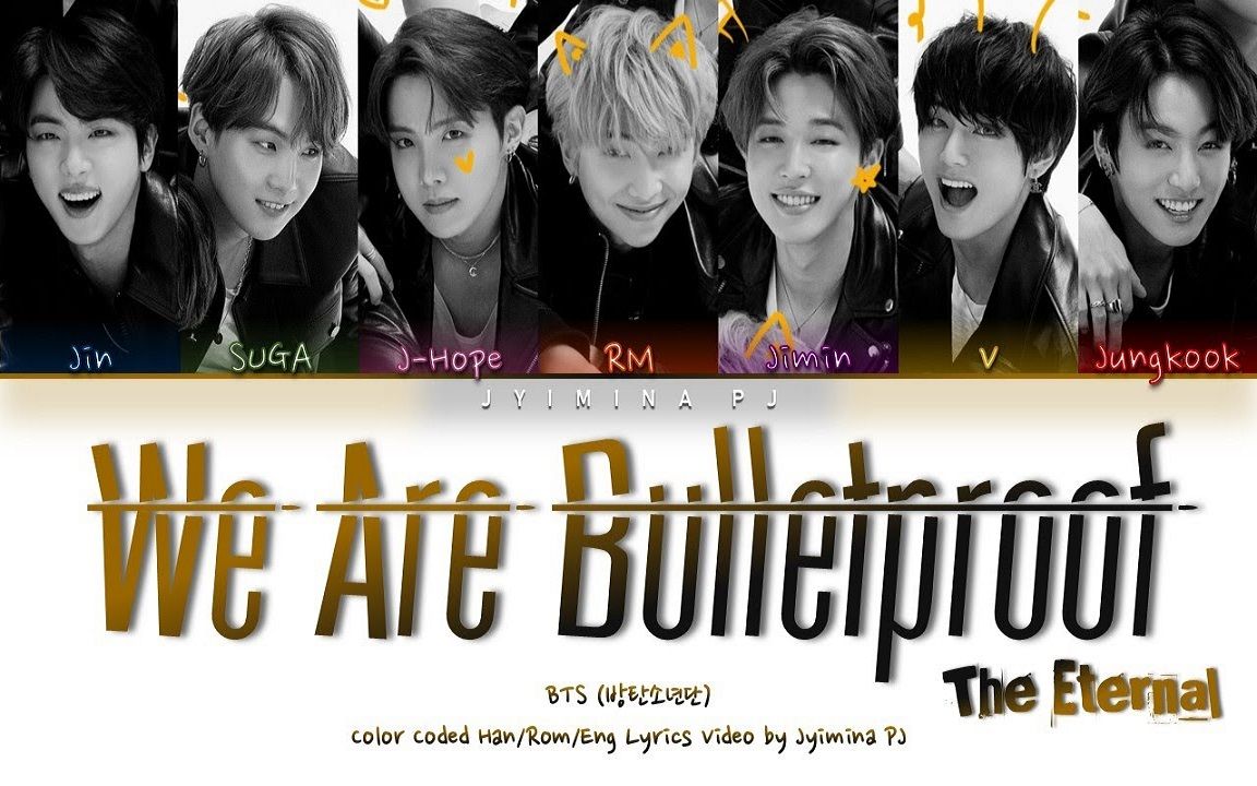 [图]【BTS】 We Are Bulletproof—The Eternal歌词(Color Coded_Han_Rom_Eng)