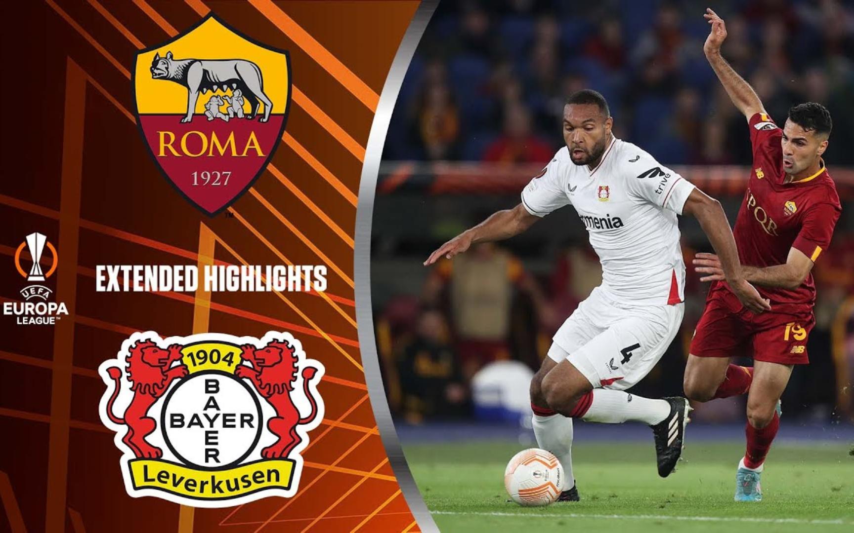 欧联杯半决赛首回合:罗马1-0勒沃库森(2023.05.11)