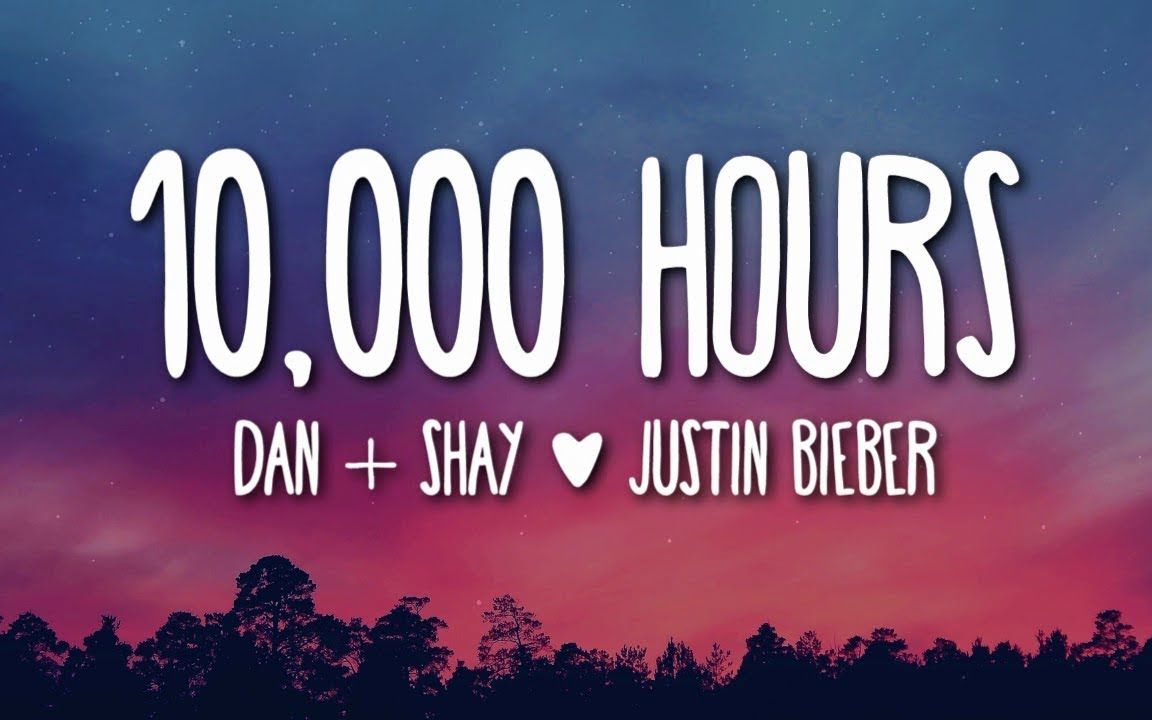 【中英字幕】10,000 hours 我爱你三千遍 justin bieber & dan   shay