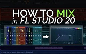 [图]如何在FL Studio 20里混音（熟肉）