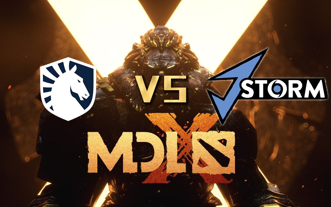 MDL成都Major淘汰赛D1胜者组 Liquid vs J.storm哔哩哔哩bilibili