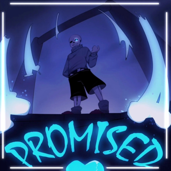 No AU - Promised. [Epicified] 