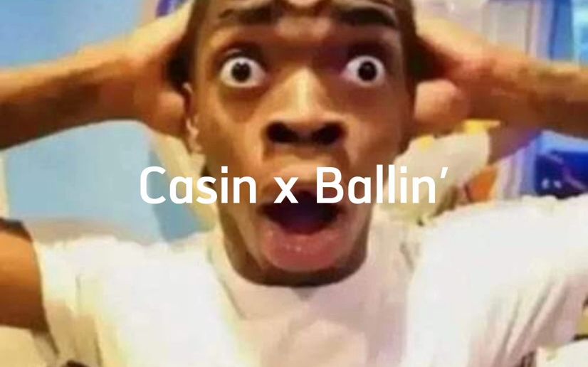 [图]Casin x Ballin'