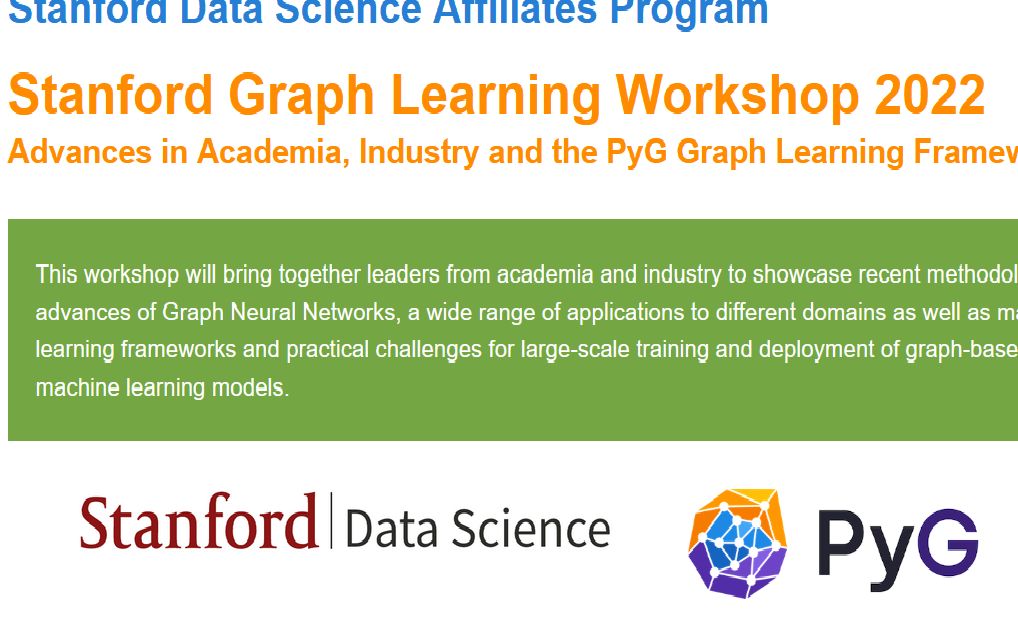 [图]斯坦福大学图学习课程 Stanford Graph Learning Workshop 2022