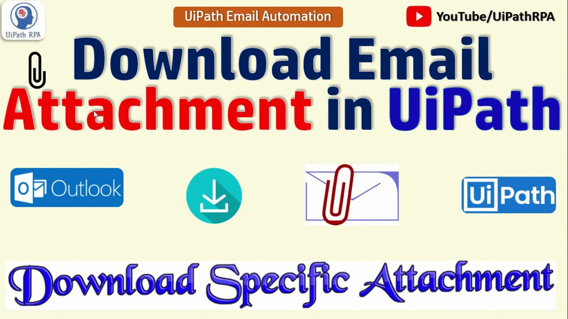 在UiPath中下载Outlook电子邮件附件Outlook电子邮件自动化教程UiPathRPA哔哩哔哩bilibili