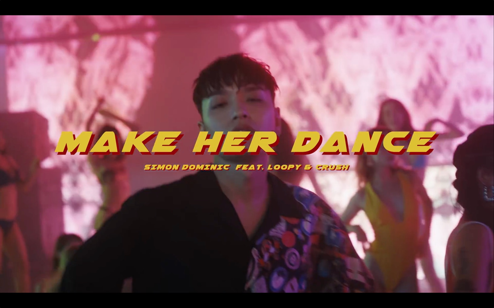 【simon dominic】赛萌帝新歌 make her dance (feat.