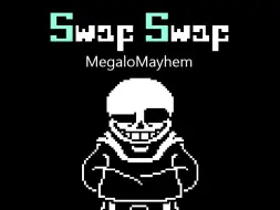 Download Video: swapswap:MEGALOMAYHEM