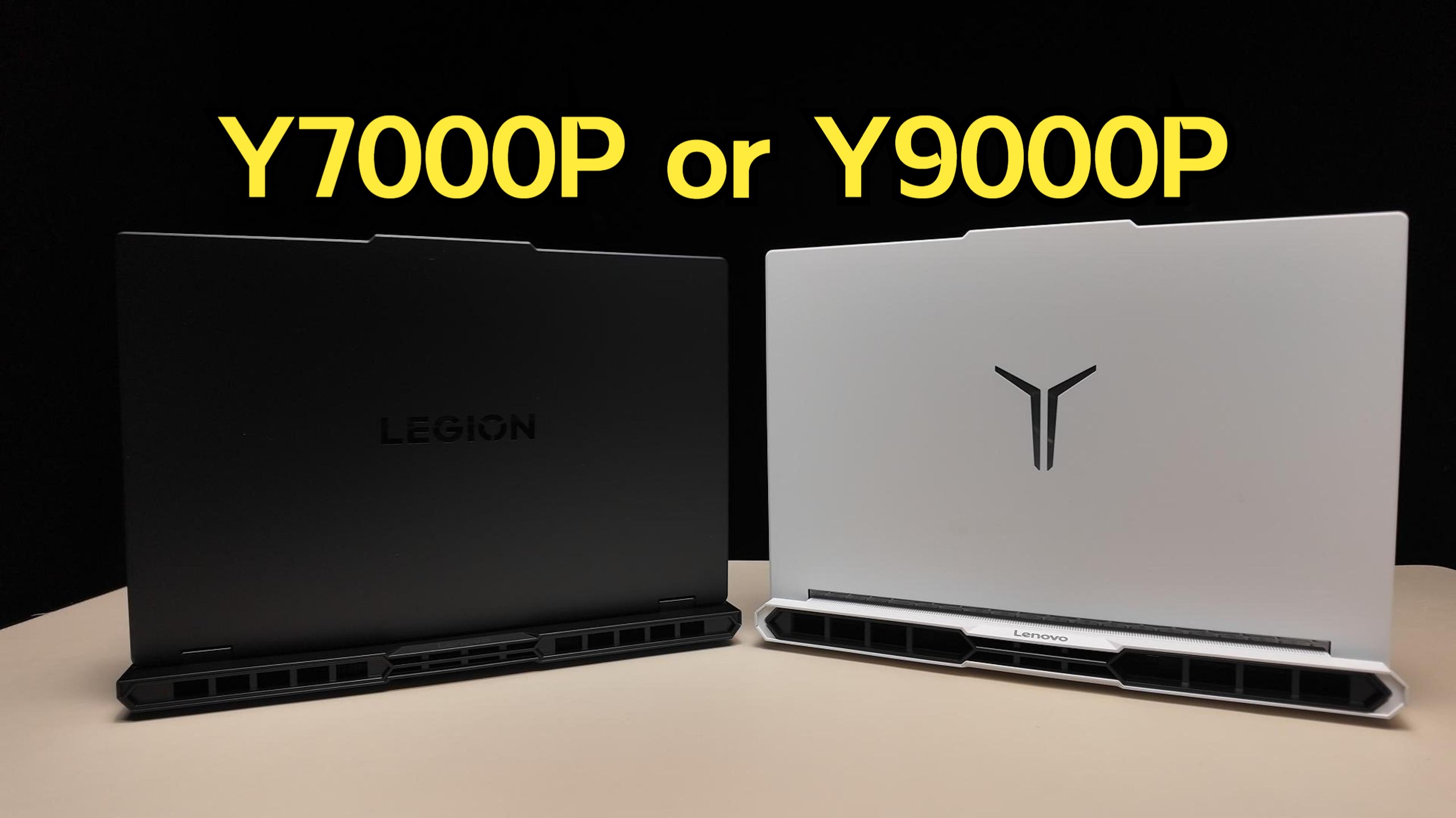 Y7000P还是Y9000P两款电脑全面对比,哪款更得人心呢