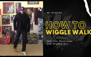 下载视频: 街舞巨擘Mr.Wiggles招牌舞步Wiggle Walk与Snake Glide教学