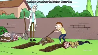 Download Video: 【动画Rick and Morty】瑞克与莫蒂第一季中最震撼的片段，爷孙二人亲手埋葬平行世界的自己