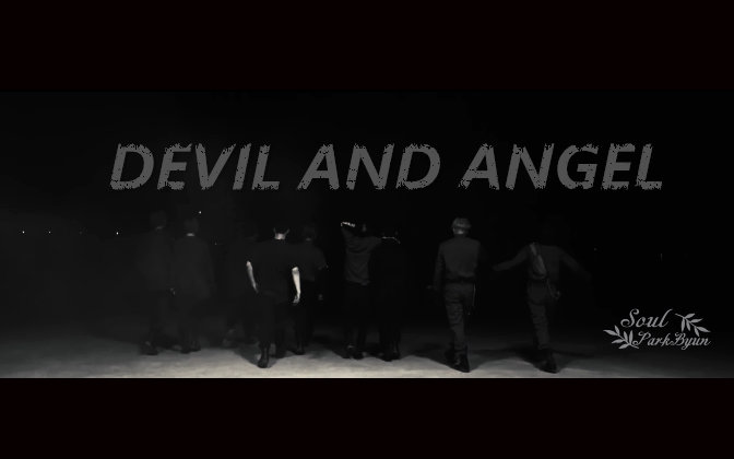 [图]【EXO】Devil And Angel（全员向/超能力/燃向/up主中二爆棚系列）