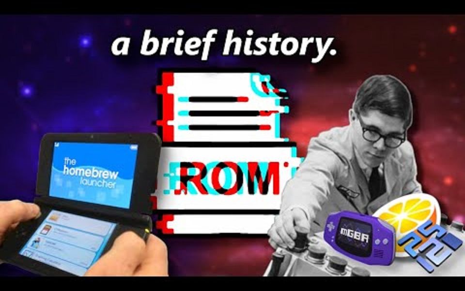 模拟器、ROM 破解与自制软件简史/A Brief History on Emulators, Rom Hacks and Homebrewing哔哩哔哩bilibili