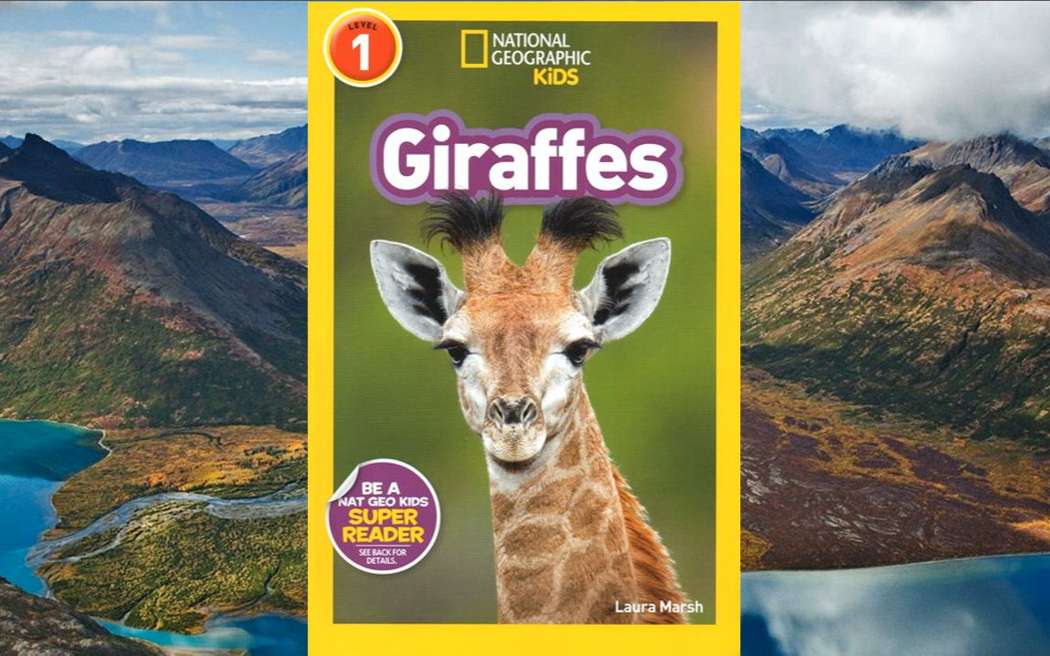 Giraffes 美国国家地理科普阅读绘本,儿童英语分级读物哔哩哔哩bilibili