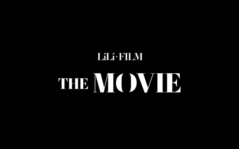 [图]［LiLi FILM］ THE MOVIE