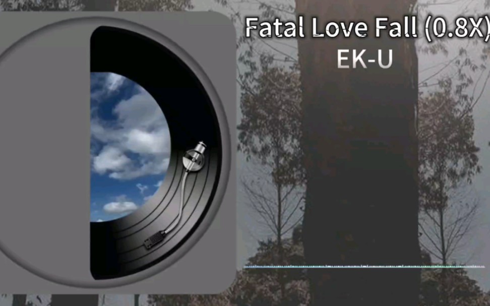 [图]纯音乐请欣赏 《Fatal Love Fall (0.8X)》