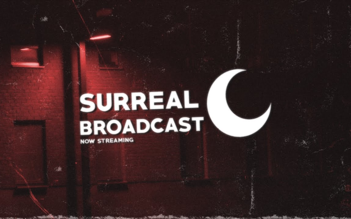 [图]【合集】Surreal Broadcast第三季