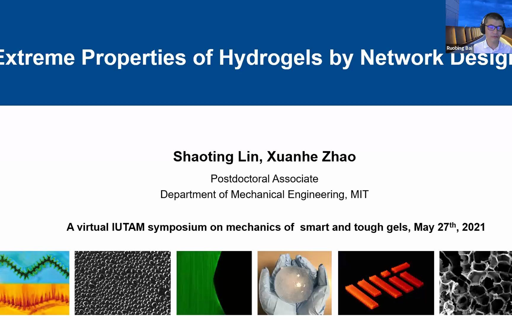 《极限水凝胶技术》麻省理工学院 赵选贺教授哔哩哔哩bilibili