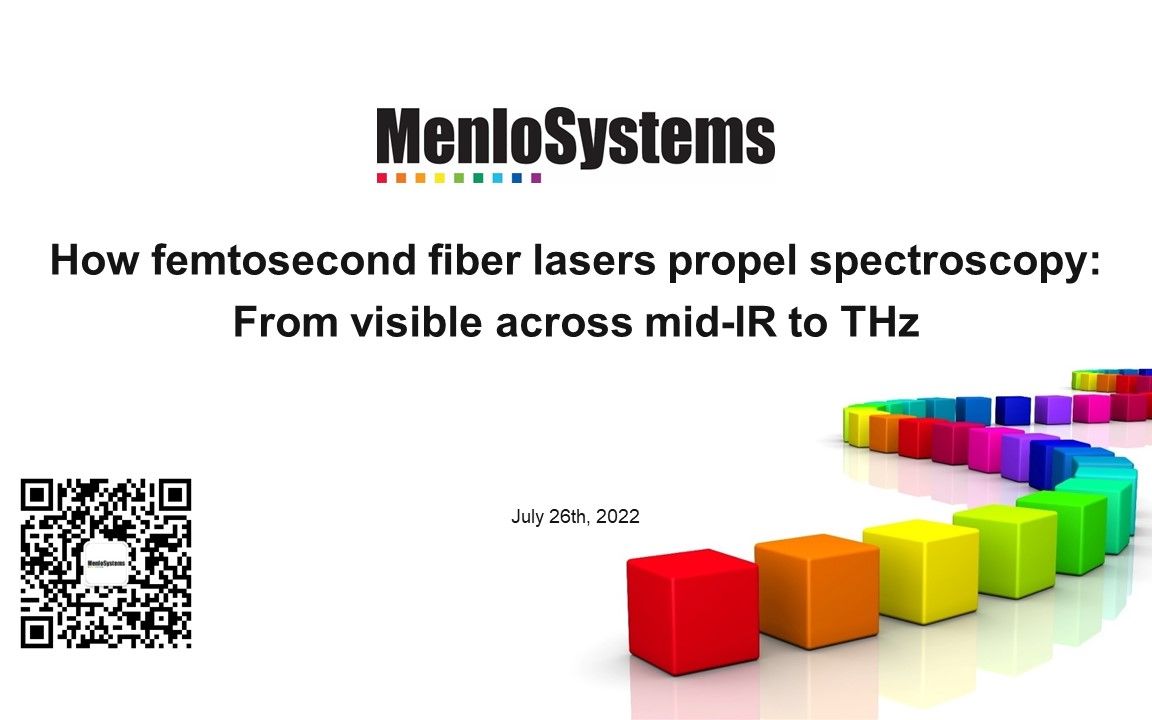 [图]飞秒光纤激光器如何推动光谱学发展——从中红外、可见光、到太赫兹
