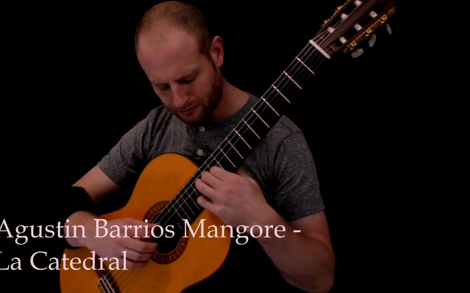 [图]大教堂La Catedral - Agustín Barrios Mangoré play by Moran wasser