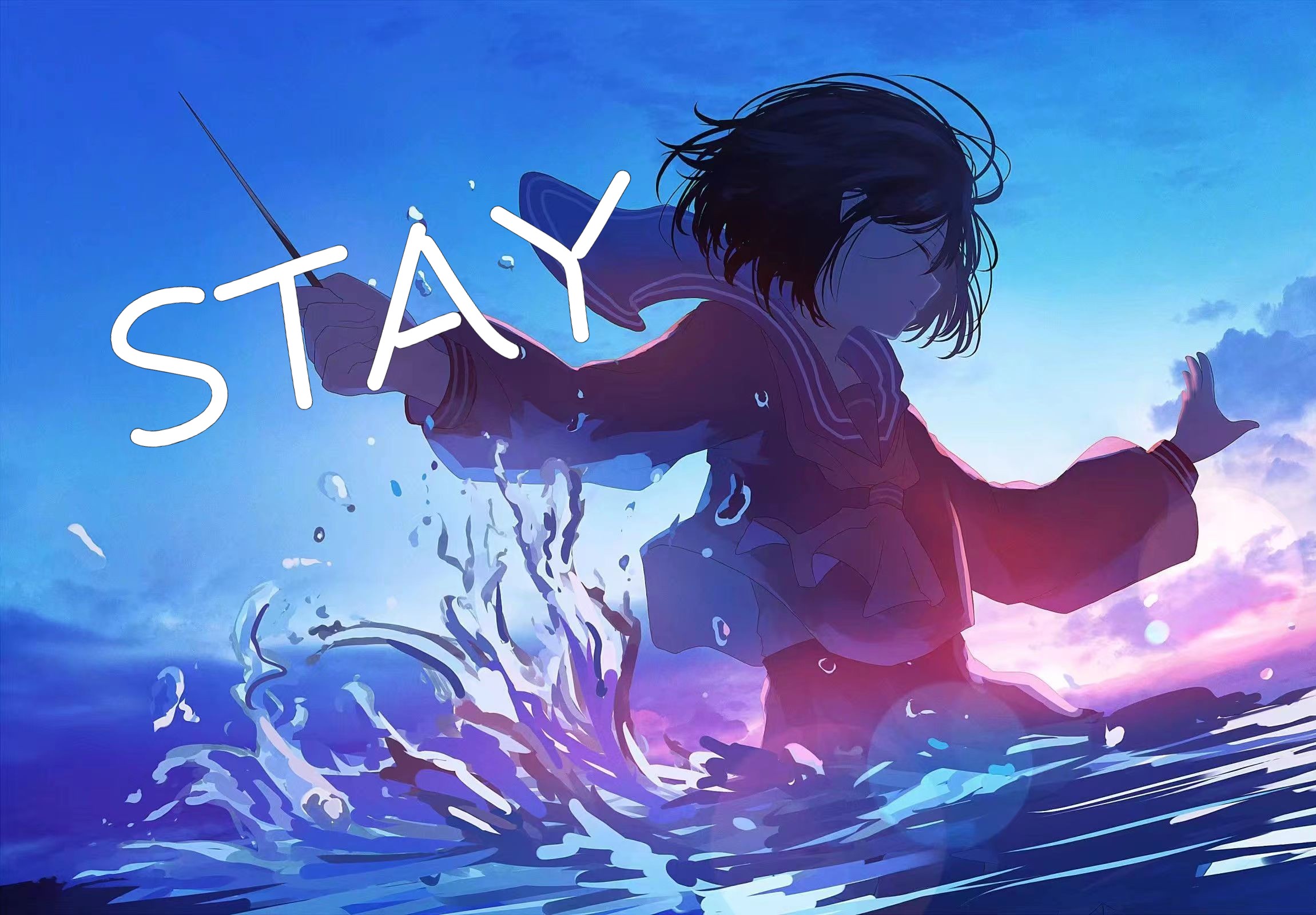 [图]一首《STAY》带你进入二次元世界