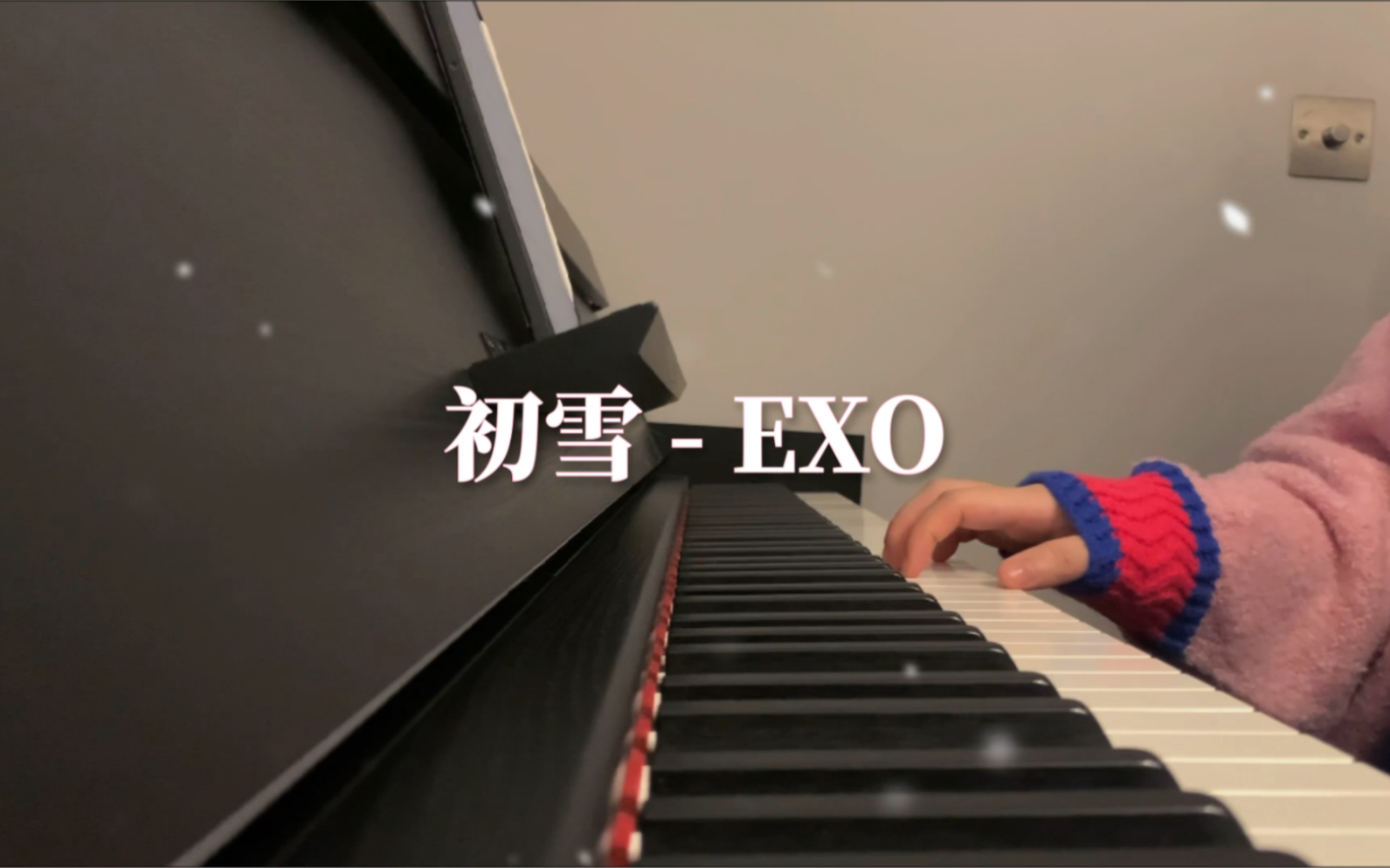 [图]【钢琴】【初雪- EXO】The First Snow｜“Marry Marry Christmas”