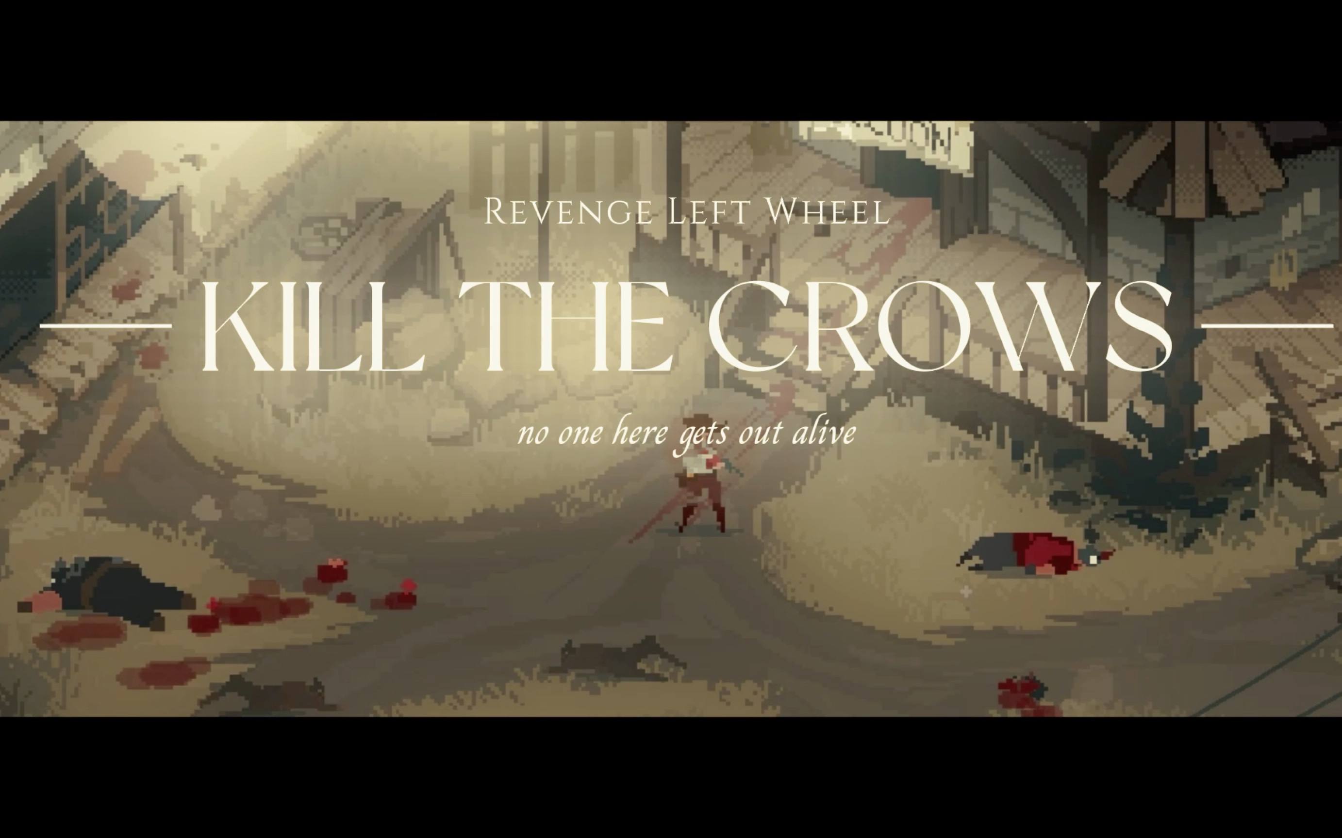 [图]【Kill The Crows】showdown！