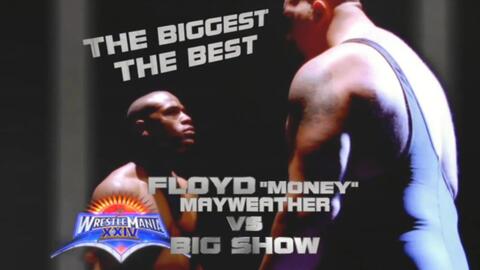 FULL MATCH - Floyd Mayweather vs. Big Show – No Disqualification