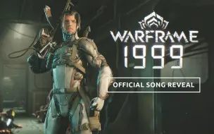 Download Video: 《Warframe：1999》歌曲揭露｜来自 TennoLive 2023