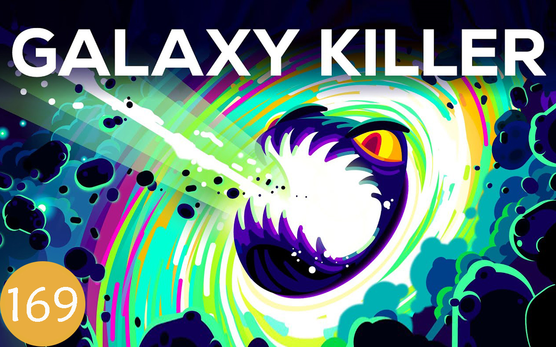 [图]【Kurzgesagt】第169期：星系终结者！黑洞呐！！The Black Hole That Kills Galaxies