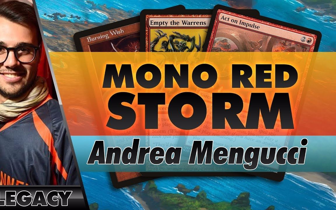 [搬运][MTG] 薪传纯红风暴 MonoRed Storm  Legacy | Channel Mengucci哔哩哔哩bilibili