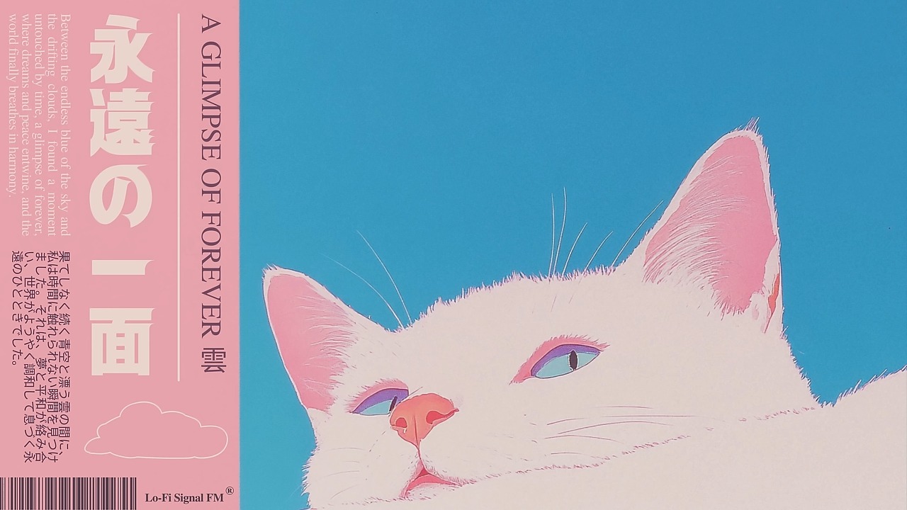 𝐀 𝐆𝐋𝐈𝐌𝐏𝐒𝐄 𝐎𝐅 𝐅𝐎𝐑𝐄𝐕𝐄𝐑 雲 | A Purrfect Lo-Fi Playl