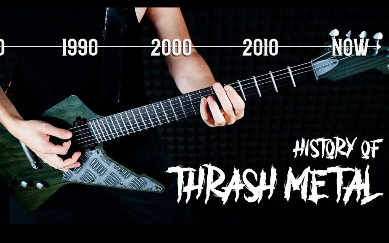 激流金属历史 HISTORY OF THRASH METAL哔哩哔哩bilibili