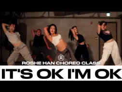 Download Video: ROSHE HAN CHOREO CLASS | Tate McRae - It's ok I'm ok | @justjerkacademy