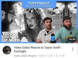 Скачать видео: 中英双语Video Editor Reacts【Taylor Swift】《Fortnight (feat. Post Malone)》-TTPD MV反应3