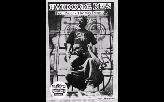 【罕见盘分享】[硬核嘻哈]少量发行于CHR唱片的地下硬货 Hardcore Reps ‎– Fool Proof  The 90's Demos哔哩哔哩bilibili