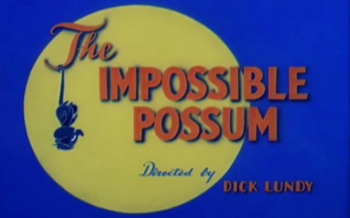 米高梅动画巴尼熊不可能的负鼠 The Impossible Possum.1954.原版标题卡哔哩哔哩bilibili